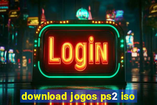 download jogos ps2 iso